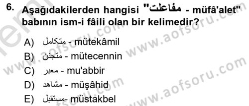 Osmanlı Türkçesi Grameri 1 Dersi 2025 - 2026 Yılı (Vize) Ara Sınav Soruları 6. Soru