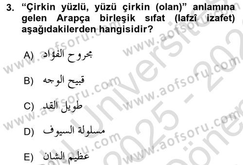 Osmanlı Türkçesi Grameri 1 Dersi 2025 - 2026 Yılı (Final) Dönem Sonu Sınav Soruları 3. Soru