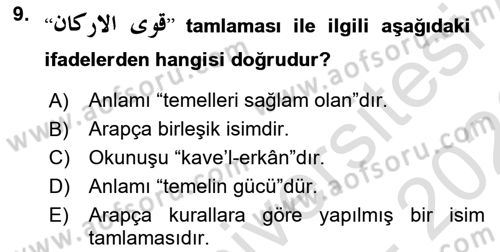 Osmanlı Türkçesi Grameri 1 Dersi 2025 - 2026 Yılı (Final) Dönem Sonu Sınav Soruları 9. Soru