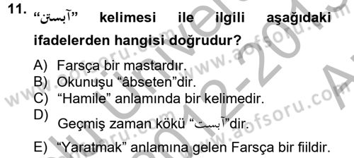 Osmanlı Türkçesi Grameri 2 Dersi 2012 - 2013 Yılı (Vize) Ara Sınav Soruları 11. Soru