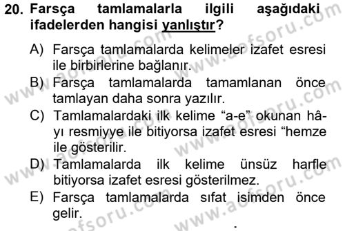 Osmanlı Türkçesi Grameri 2 Dersi 2012 - 2013 Yılı (Vize) Ara Sınav Soruları 20. Soru
