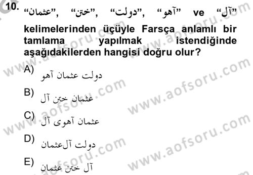 Osmanlı Türkçesi Grameri 2 Dersi 2012 - 2013 Yılı (Final) Dönem Sonu Sınav Soruları 10. Soru
