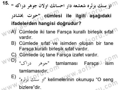 Osmanlı Türkçesi Grameri 2 Dersi 2012 - 2013 Yılı (Final) Dönem Sonu Sınav Soruları 15. Soru