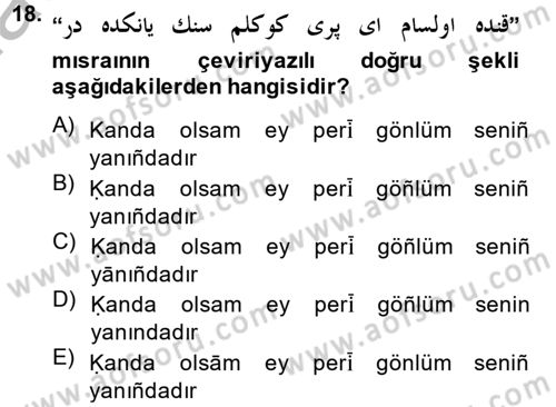 Osmanlı Türkçesi Grameri 2 Dersi 2012 - 2013 Yılı (Final) Dönem Sonu Sınav Soruları 18. Soru
