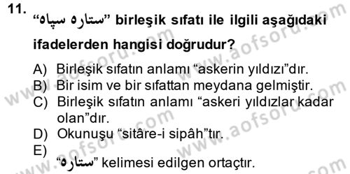 Osmanlı Türkçesi Grameri 2 Dersi 2013 - 2014 Yılı (Final) Dönem Sonu Sınav Soruları 11. Soru
