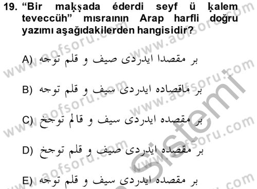 Osmanlı Türkçesi Grameri 2 Dersi 2013 - 2014 Yılı (Final) Dönem Sonu Sınav Soruları 19. Soru
