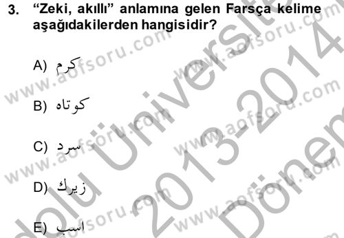 Osmanlı Türkçesi Grameri 2 Dersi 2013 - 2014 Yılı (Final) Dönem Sonu Sınav Soruları 3. Soru