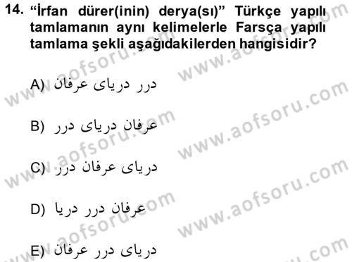 Osmanlı Türkçesi Grameri 2 Dersi 2014 - 2015 Yılı (Vize) Ara Sınav Soruları 14. Soru