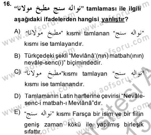 Osmanlı Türkçesi Grameri 2 Dersi 2014 - 2015 Yılı (Vize) Ara Sınav Soruları 16. Soru