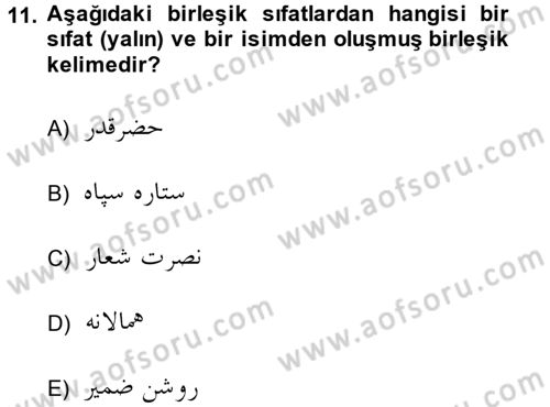 Osmanlı Türkçesi Grameri 2 Dersi 2014 - 2015 Yılı (Final) Dönem Sonu Sınav Soruları 11. Soru