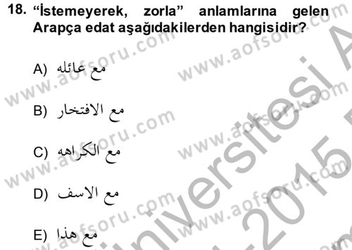 Osmanlı Türkçesi Grameri 2 Dersi 2014 - 2015 Yılı (Final) Dönem Sonu Sınav Soruları 18. Soru
