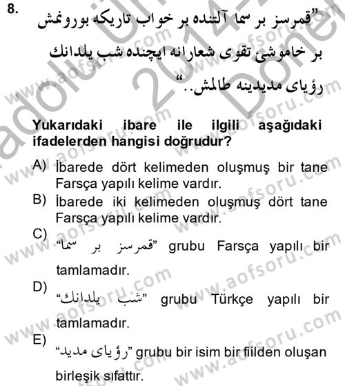 Osmanlı Türkçesi Grameri 2 Dersi 2014 - 2015 Yılı (Final) Dönem Sonu Sınav Soruları 8. Soru