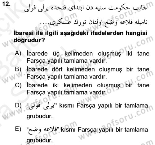 Osmanlı Türkçesi Grameri 2 Dersi 2015 - 2016 Yılı (Vize) Ara Sınav Soruları 12. Soru