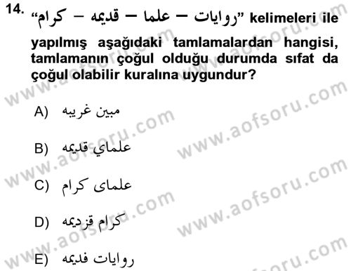 Osmanlı Türkçesi Grameri 2 Dersi 2015 - 2016 Yılı (Vize) Ara Sınav Soruları 14. Soru