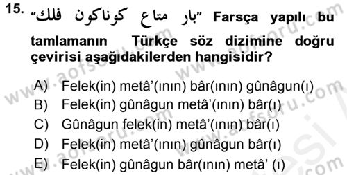 Osmanlı Türkçesi Grameri 2 Dersi 2015 - 2016 Yılı (Vize) Ara Sınav Soruları 15. Soru