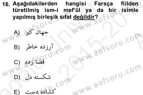 Osmanlı Türkçesi Grameri 2 Dersi 2015 - 2016 Yılı (Vize) Ara Sınav Soruları 16. Soru
