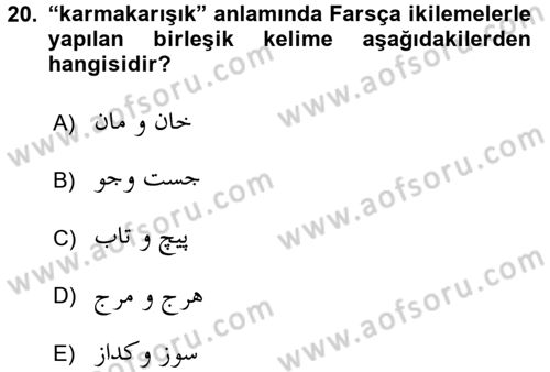 Osmanlı Türkçesi Grameri 2 Dersi 2015 - 2016 Yılı (Vize) Ara Sınav Soruları 20. Soru