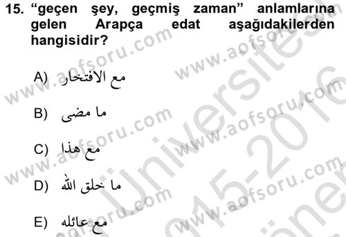 Osmanlı Türkçesi Grameri 2 Dersi 2015 - 2016 Yılı (Final) Dönem Sonu Sınav Soruları 15. Soru