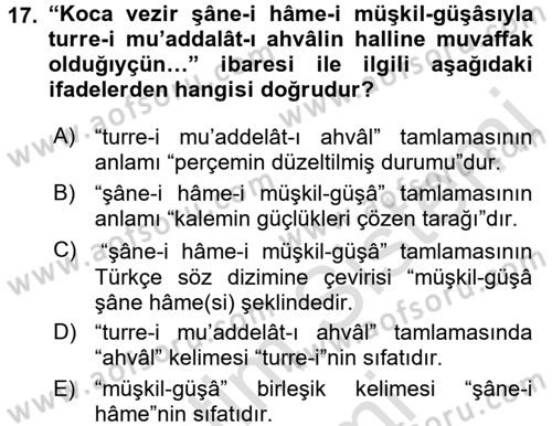 Osmanlı Türkçesi Grameri 2 Dersi 2015 - 2016 Yılı (Final) Dönem Sonu Sınav Soruları 17. Soru
