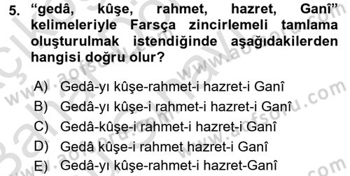 Osmanlı Türkçesi Grameri 2 Dersi 2015 - 2016 Yılı (Final) Dönem Sonu Sınav Soruları 5. Soru