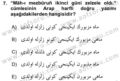 Osmanlı Türkçesi Grameri 2 Dersi 2015 - 2016 Yılı (Final) Dönem Sonu Sınav Soruları 7. Soru