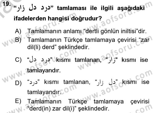 Osmanlı Türkçesi Grameri 2 Dersi 2016 - 2017 Yılı (Vize) Ara Sınav Soruları 19. Soru