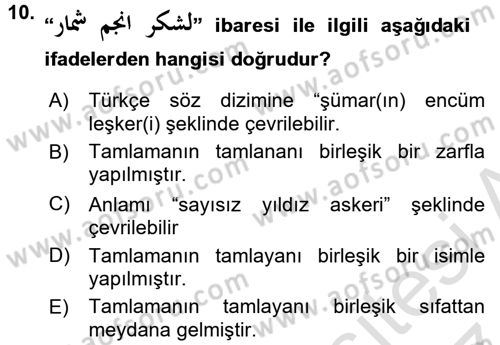 Osmanlı Türkçesi Grameri 2 Dersi 2016 - 2017 Yılı (Final) Dönem Sonu Sınav Soruları 10. Soru