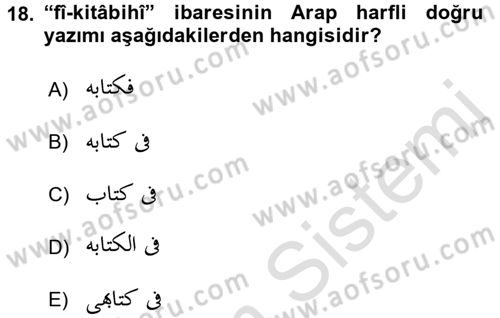 Osmanlı Türkçesi Grameri 2 Dersi 2016 - 2017 Yılı (Final) Dönem Sonu Sınav Soruları 18. Soru