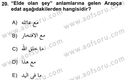 Osmanlı Türkçesi Grameri 2 Dersi 2016 - 2017 Yılı (Final) Dönem Sonu Sınav Soruları 20. Soru
