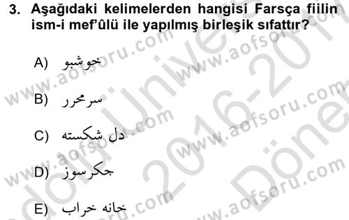 Osmanlı Türkçesi Grameri 2 Dersi 2016 - 2017 Yılı (Final) Dönem Sonu Sınav Soruları 3. Soru