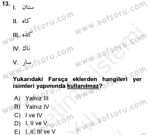 Osmanlı Türkçesi Grameri 2 Dersi 2017 - 2018 Yılı (Vize) Ara Sınav Soruları 13. Soru