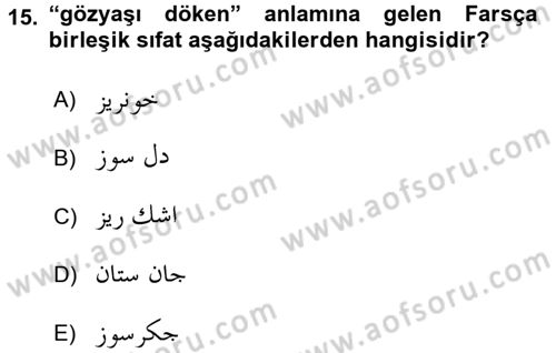 Osmanlı Türkçesi Grameri 2 Dersi 2017 - 2018 Yılı (Vize) Ara Sınav Soruları 15. Soru