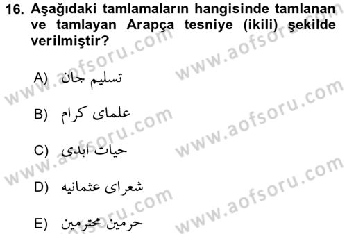 Osmanlı Türkçesi Grameri 2 Dersi 2017 - 2018 Yılı (Vize) Ara Sınav Soruları 16. Soru