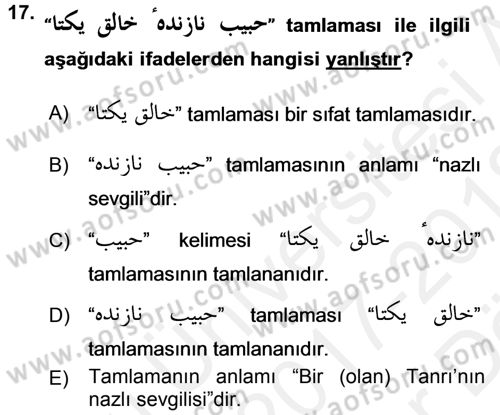 Osmanlı Türkçesi Grameri 2 Dersi 2017 - 2018 Yılı (Vize) Ara Sınav Soruları 17. Soru