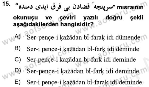 Osmanlı Türkçesi Grameri 2 Dersi 2017 - 2018 Yılı (Final) Dönem Sonu Sınav Soruları 15. Soru