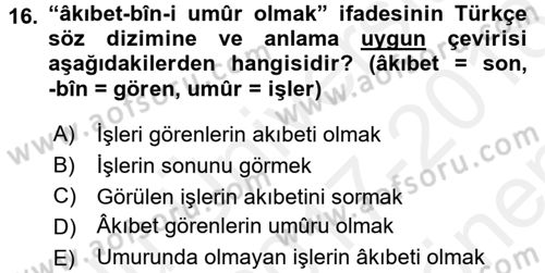 Osmanlı Türkçesi Grameri 2 Dersi 2017 - 2018 Yılı (Final) Dönem Sonu Sınav Soruları 16. Soru