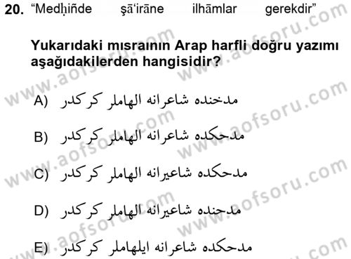 Osmanlı Türkçesi Grameri 2 Dersi 2017 - 2018 Yılı (Final) Dönem Sonu Sınav Soruları 20. Soru