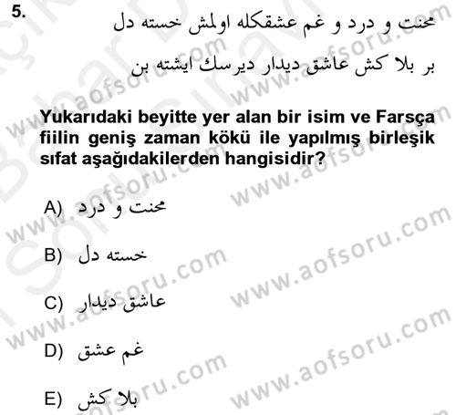 Osmanlı Türkçesi Grameri 2 Dersi 2017 - 2018 Yılı (Final) Dönem Sonu Sınav Soruları 5. Soru
