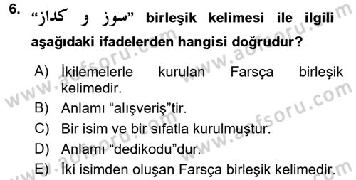 Osmanlı Türkçesi Grameri 2 Dersi 2017 - 2018 Yılı (Final) Dönem Sonu Sınav Soruları 6. Soru