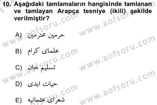 Osmanlı Türkçesi Grameri 2 Dersi 2018 - 2019 Yılı 3 Ders Sınav Soruları 10. Soru