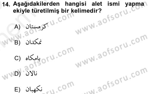Osmanlı Türkçesi Grameri 2 Dersi 2018 - 2019 Yılı (Vize) Ara Sınav Soruları 14. Soru