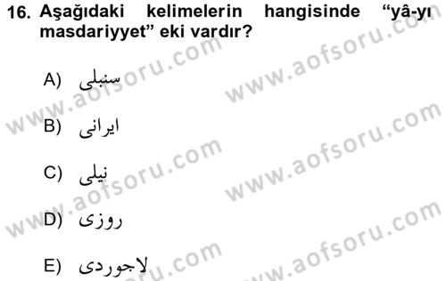 Osmanlı Türkçesi Grameri 2 Dersi 2018 - 2019 Yılı (Vize) Ara Sınav Soruları 16. Soru