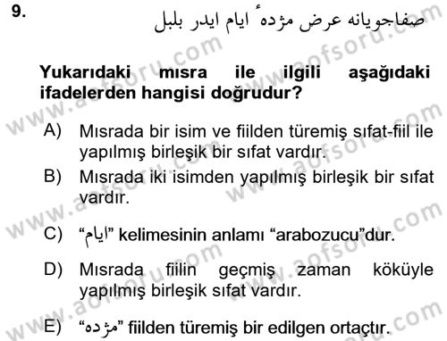 Osmanlı Türkçesi Grameri 2 Dersi 2018 - 2019 Yılı (Vize) Ara Sınav Soruları 9. Soru