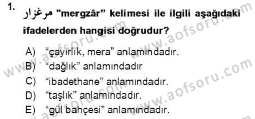 Osmanlı Türkçesi Grameri 2 Dersi 2018 - 2019 Yılı (Final) Dönem Sonu Sınav Soruları 1. Soru