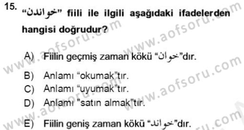 Osmanlı Türkçesi Grameri 2 Dersi 2018 - 2019 Yılı (Final) Dönem Sonu Sınav Soruları 15. Soru