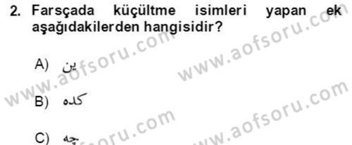 Osmanlı Türkçesi Grameri 2 Dersi 2018 - 2019 Yılı (Final) Dönem Sonu Sınav Soruları 2. Soru