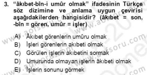 Osmanlı Türkçesi Grameri 2 Dersi 2018 - 2019 Yılı (Final) Dönem Sonu Sınav Soruları 3. Soru
