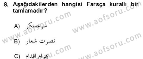 Osmanlı Türkçesi Grameri 2 Dersi 2018 - 2019 Yılı (Final) Dönem Sonu Sınav Soruları 8. Soru