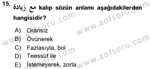 Osmanlı Türkçesi Grameri 2 Dersi 2018 - 2019 Yılı Yaz Okulu Sınav Soruları 15. Soru