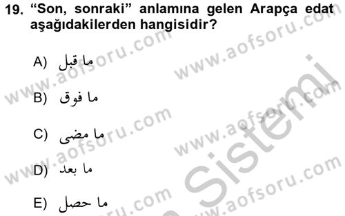 Osmanlı Türkçesi Grameri 2 Dersi 2018 - 2019 Yılı Yaz Okulu Sınav Soruları 19. Soru